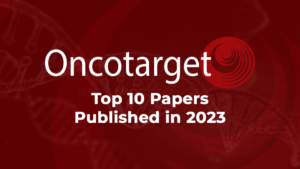 Oncotarget's Top 10 papers published in 2023